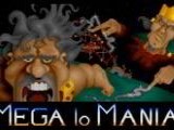 Mega-Lo-Mania